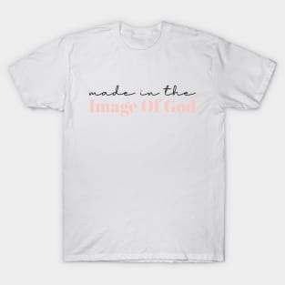 Made in God's Image T-Shirt